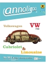 Volkswagen VW Käfer Cabriolet & Limousine Bilder Tabellen Bedienungsanleitung & Wartungsanweisung - annoligno 981